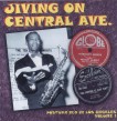 Jiving On Central Ave- POSTWAR R&B IN LOS ANGELES Vol 1