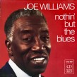 Williams Joe-(USED) Nothin But The Blues