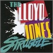 Jones Lloyd- Lloyd Jones Struggle