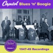 CAPITOL Blues & Boogie Vol 1- 1947-49 recordings