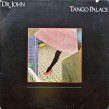 Dr John-(VINYL) Tango Palace