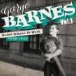 Barnes George-(2CDS) Quiet! Gibson At Work 1938-57