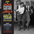 Lone Star Guitar Attack- Kings Of Texas Guitar