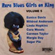 RARE BLUES GIRLS ON KING-  Volume 5