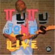Jones Tutu- Live