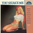 You Shake Me- Hey Hey Baby
