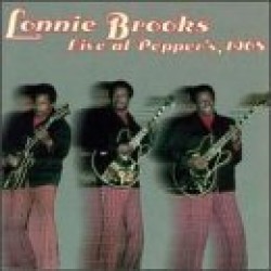 Brooks Lonnie-Live At Peppers 1968
