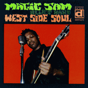 Magic Sam-West Side Soul