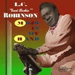 Robinson LC Good Rockin'-(USED) Mojo In My Hand