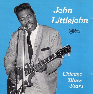 Littlejohn John-(USED) Chicago Blues Stars