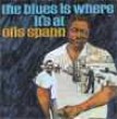 Spann Otis-The Blues Is Where Its At