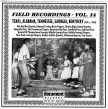 Gospel Field Recordings- Texas- Georgia- Alabama