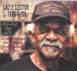 Friends Of Lazy Lester- Lazy Lester Forever