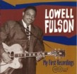 Fulson Lowell-My First Recordings