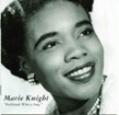 Knight Marie- Hallelujah What A Song! (1946-1951)