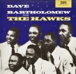 The Hawks-(VINYL) Dave Bartholomew Presents