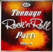 Teenage Rock & Roll Party-(VINYL) Vol 4