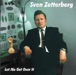 Zetterberg Sven- Let Me Get Over It- featuring Knockout Greg