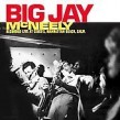 McNeely Big Jay- Recorded Live At Cisco's Manhattan Beach