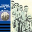 Five Blind Boys Of Alabama- 1948-1951