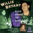 Bryant Willie  Doc Pomus- Blues Around The Clock
