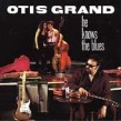 Grand Otis-(USED-eb) He Knows The Blues