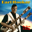 Hooker Earl- The Moon Is Rising