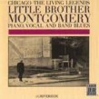 Little Brother Montgomery- CHICAGO Living Legends