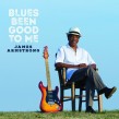 Armstrong James- Blues Been Good To Me