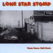 Lone Star Stomp- Texas Dance Hall Music