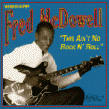 McDowell Mississippi Fred<br>This Aint No Rock & Roll