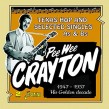 Crayton Pee Wee-(2CDS) 1947-1957