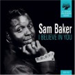 Baker Sam- I Believe In You (SOUND STAGE SEVEN label)