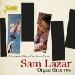 Lazar Sam- Organ Grooves