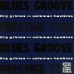 Grimes Tiny-(USED) Blues Groove (w/ Coleman Hawkins)