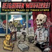 Twisted Tales From Vinyl Wasteland-(VINYL)  Eighteen Wheelers