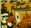 The Beat From Palookaville-(VINYL) Come Get Ur Lovin