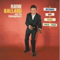 Ballard Hank & Midnighters-(5CDS)-Nothing But Good 1952-62