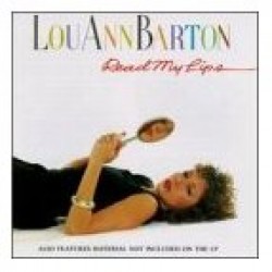 Barton Lou Ann- Read My Lips