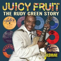 Green Rudy- Juicy Fruit