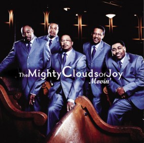 Mighty Clouds Of Joy- Movin\'