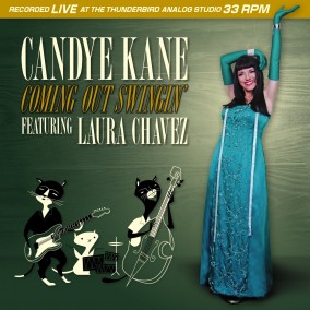 Kane Candye/ Laura Chavez- Coming Out Swingin\'